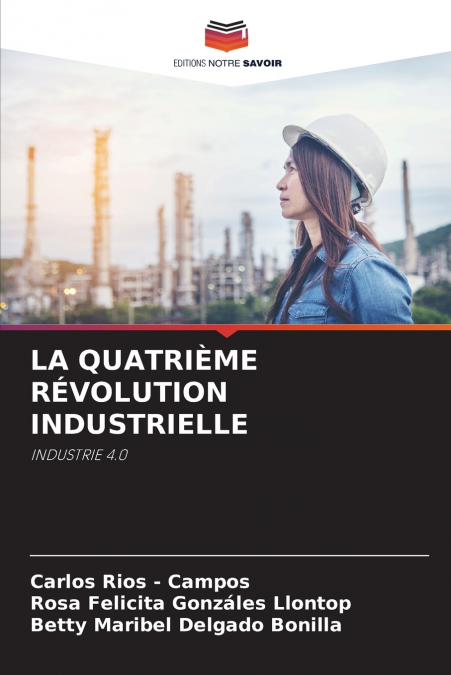 LA QUATRIÈME RÉVOLUTION INDUSTRIELLE