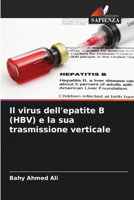 Il virus dell’epatite B (HBV) e la sua trasmissione verticale