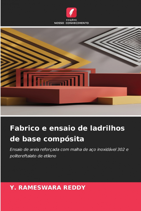 Fabrico e ensaio de ladrilhos de base compósita