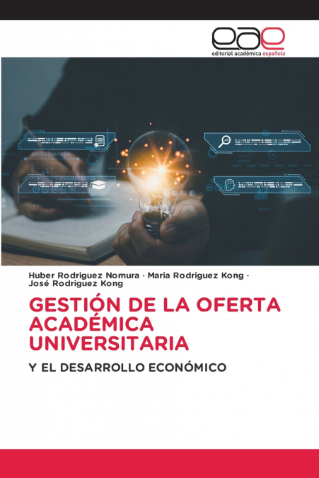 GESTIÓN DE LA OFERTA ACADÉMICA UNIVERSITARIA
