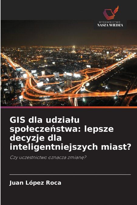 GIS dla udziału społeczeństwa