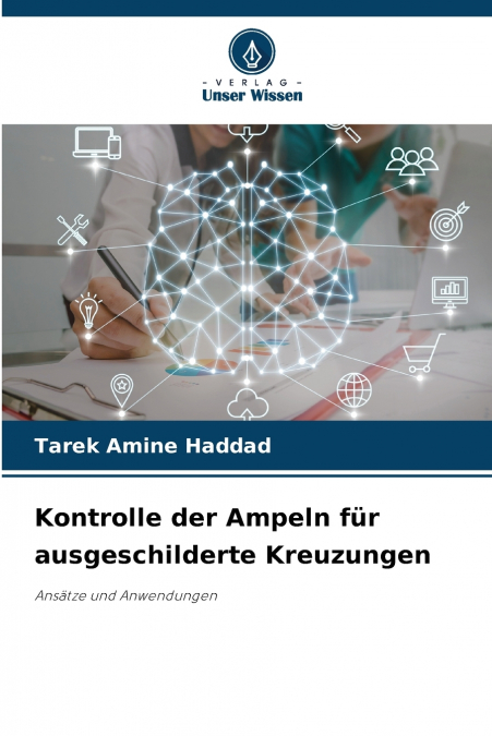 Kontrolle der Ampeln für ausgeschilderte Kreuzungen