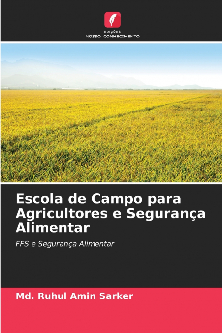 Escola de Campo para Agricultores e Segurança Alimentar