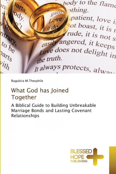 What God has Joined Together
