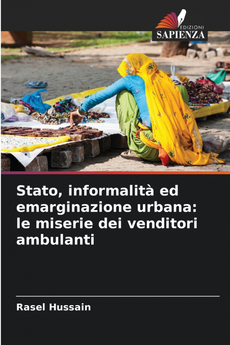 Stato, informalità ed emarginazione urbana
