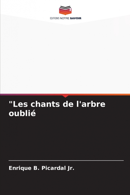 'Les chants de l’arbre oublié