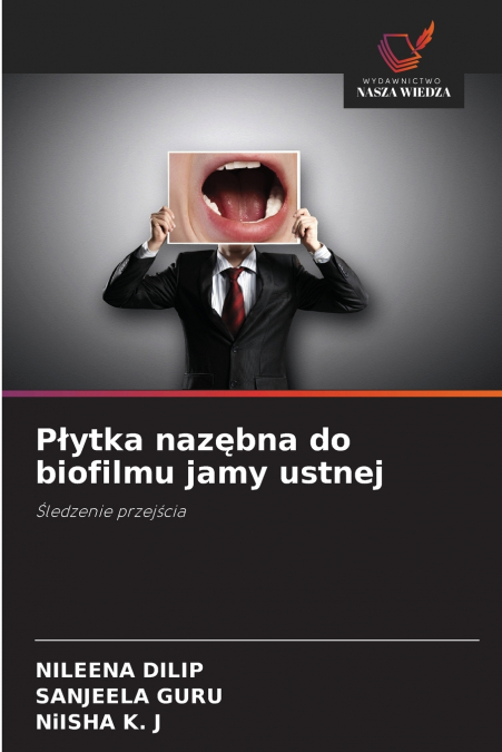Płytka nazębna do biofilmu jamy ustnej