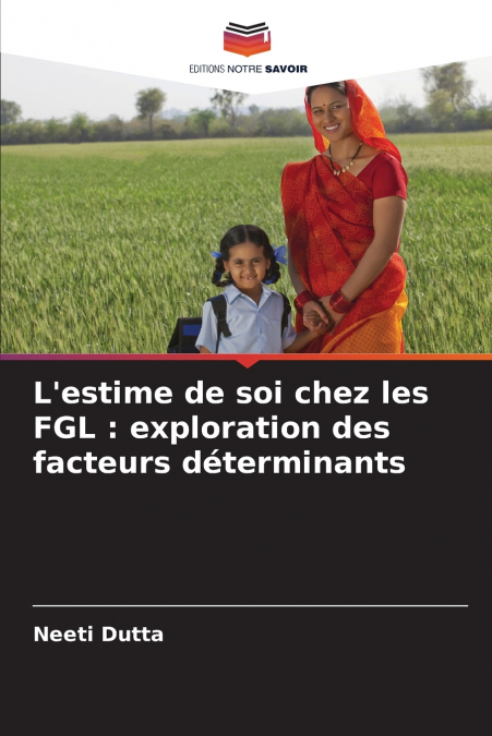 L’estime de soi chez les FGL