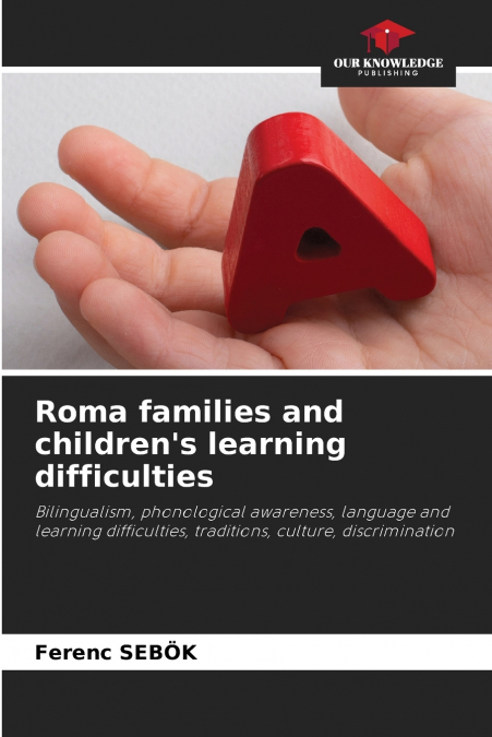 Roma families and children’s learning difficulties