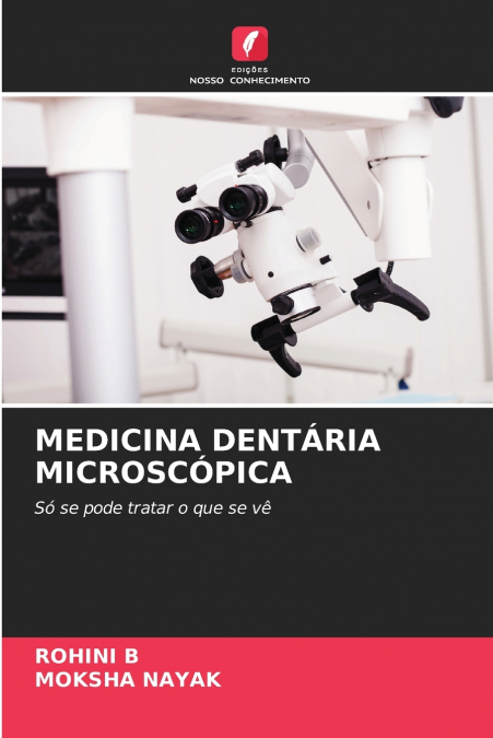 MEDICINA DENTÁRIA MICROSCÓPICA