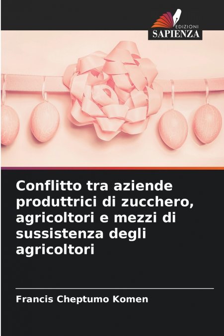 Conflitto tra aziende produttrici di zucchero, agricoltori e mezzi di sussistenza degli agricoltori