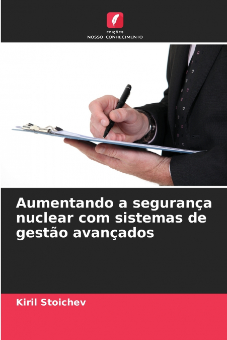 Aumentando a segurança nuclear com sistemas de gestão avançados