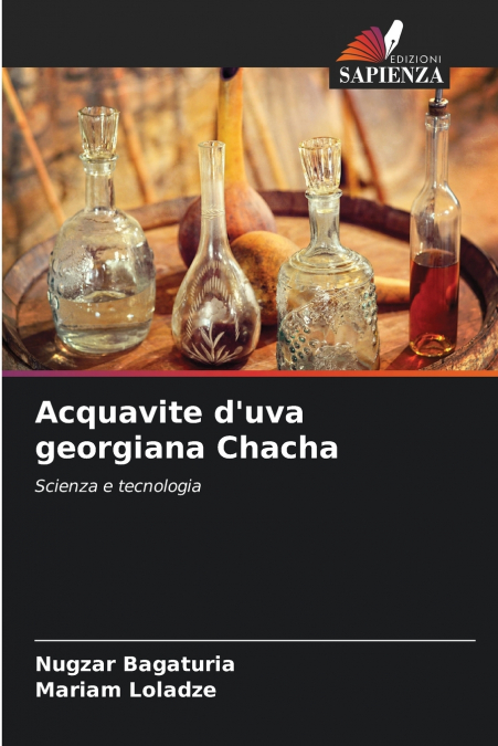 Acquavite d’uva georgiana Chacha