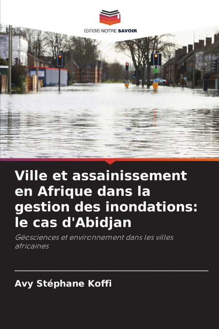 Ville et assainissement en Afrique dans la gestion des inondations