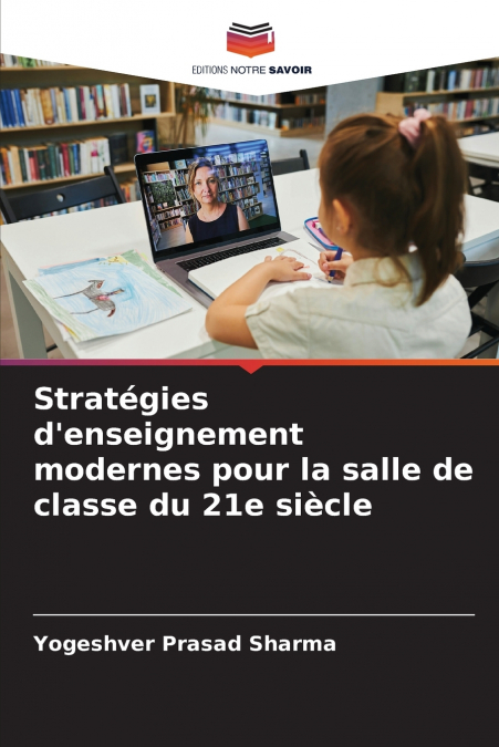 Stratégies d’enseignement modernes pour la salle de classe du 21e siècle