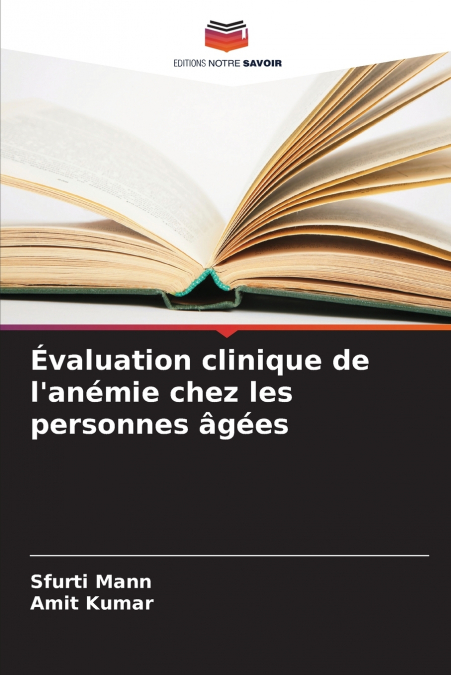 Évaluation clinique de l’anémie chez les personnes âgées