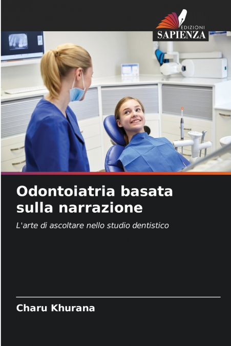 Odontoiatria basata sulla narrazione