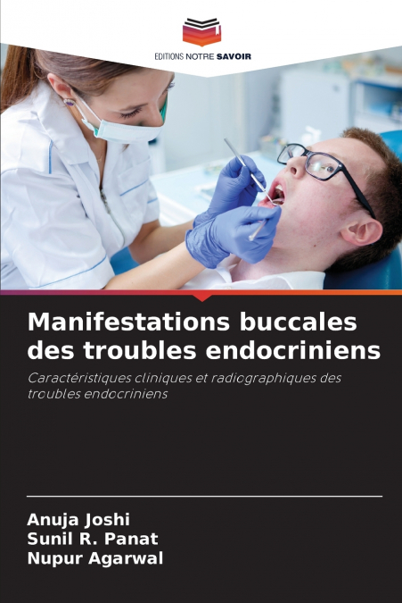 Manifestations buccales des troubles endocriniens