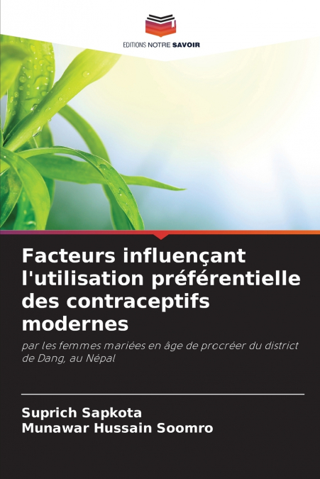 Facteurs influençant l’utilisation préférentielle des contraceptifs modernes