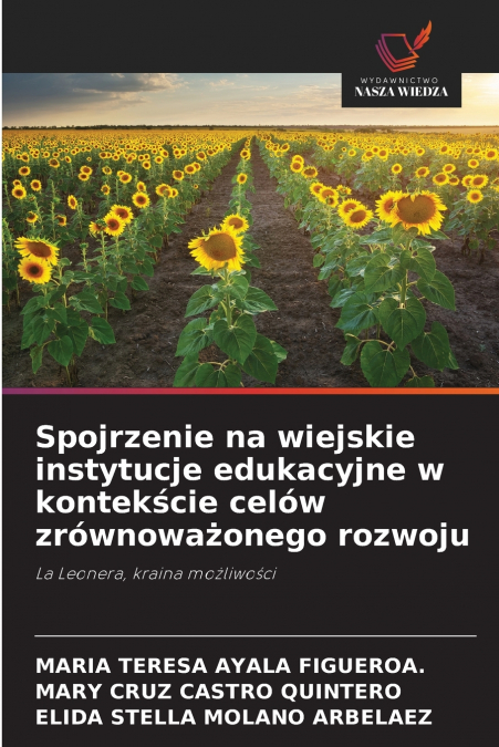 Spojrzenie na wiejskie instytucje edukacyjne w kontekście celów zrównoważonego rozwoju