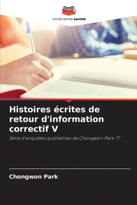 Histoires écrites de retour d’information correctif V