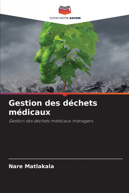 Gestion des déchets médicaux