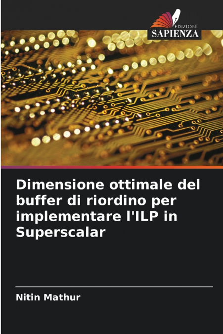 Dimensione ottimale del buffer di riordino per implementare l’ILP in Superscalar