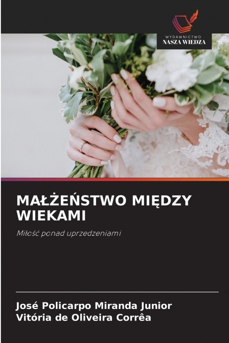 MAŁŻEŃSTWO MIĘDZY WIEKAMI
