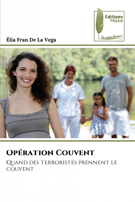 Opération Couvent