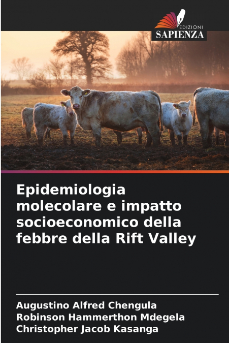 Epidemiologia molecolare e impatto socioeconomico della febbre della Rift Valley