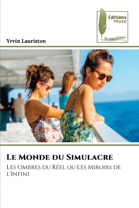 Le Monde du Simulacre