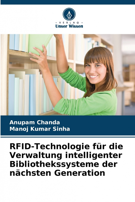 RFID-Technologie für die Verwaltung intelligenter Bibliothekssysteme der nächsten Generation