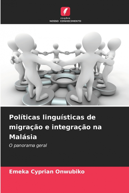 Políticas linguísticas de migração e integração na Malásia