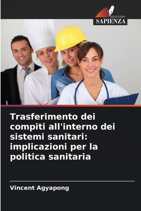 Trasferimento dei compiti all’interno dei sistemi sanitari