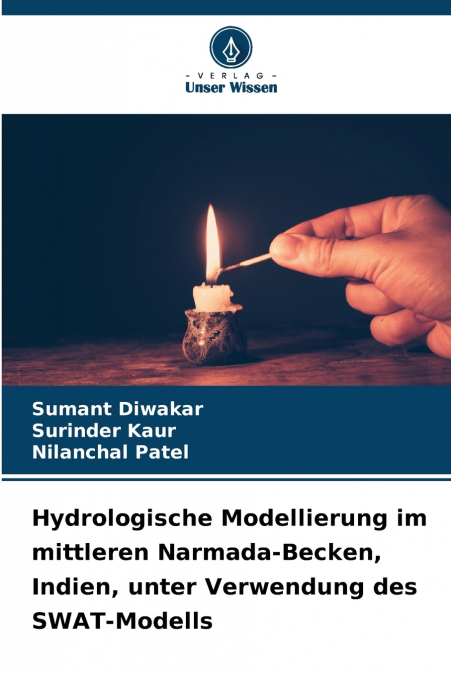 Hydrologische Modellierung im mittleren Narmada-Becken, Indien, unter Verwendung des SWAT-Modells