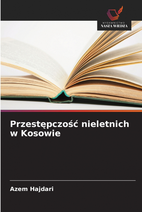 Przestępczość nieletnich w Kosowie