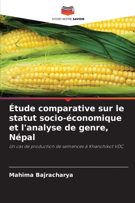 Étude comparative sur le statut socio-économique et l’analyse de genre, Népal