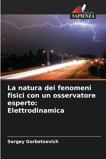 La natura dei fenomeni fisici con un osservatore esperto