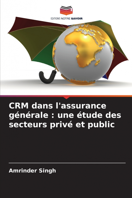 CRM dans l’assurance générale