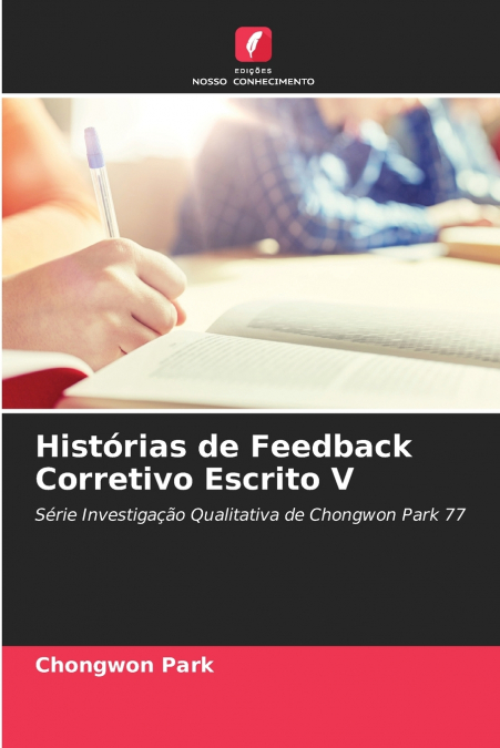 Histórias de Feedback Corretivo Escrito V