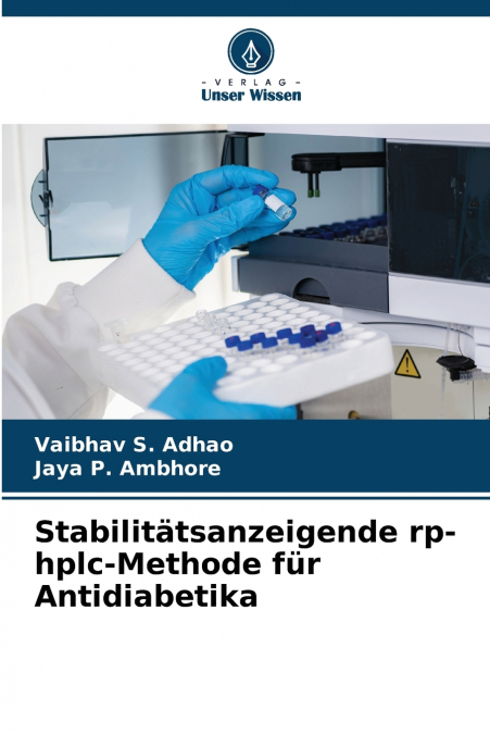 Stabilitätsanzeigende rp-hplc-Methode für Antidiabetika