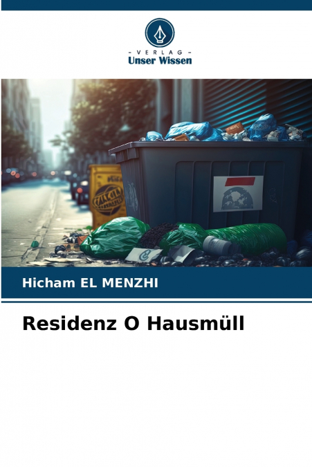 Residenz O Hausmüll