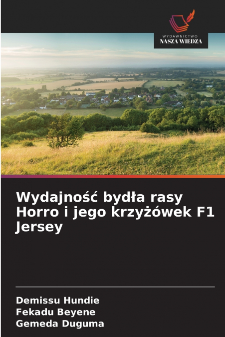 Wydajność bydła rasy Horro i jego krzyżówek F1 Jersey