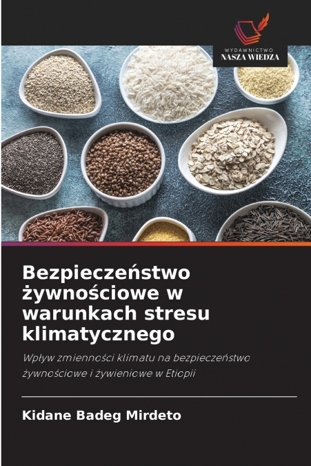 Bezpieczeństwo żywnościowe w warunkach stresu klimatycznego