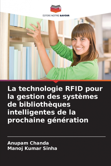La technologie RFID pour la gestion des systèmes de bibliothèques intelligentes de la prochaine génération