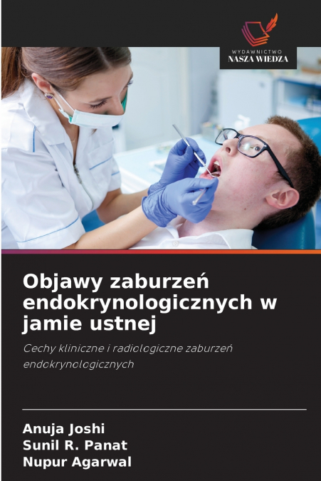 Objawy zaburzeń endokrynologicznych w jamie ustnej