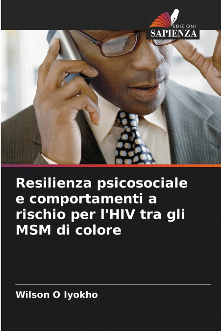 Resilienza psicosociale e comportamenti a rischio per l’HIV tra gli MSM di colore