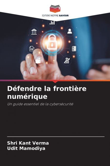 Défendre la frontière numérique