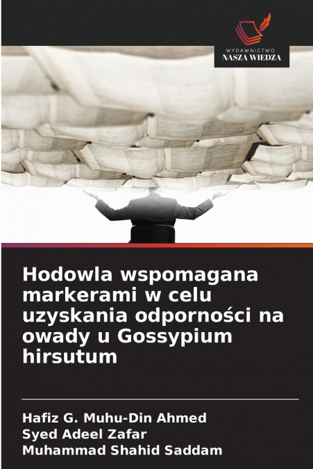 Hodowla wspomagana markerami w celu uzyskania odporności na owady u Gossypium hirsutum