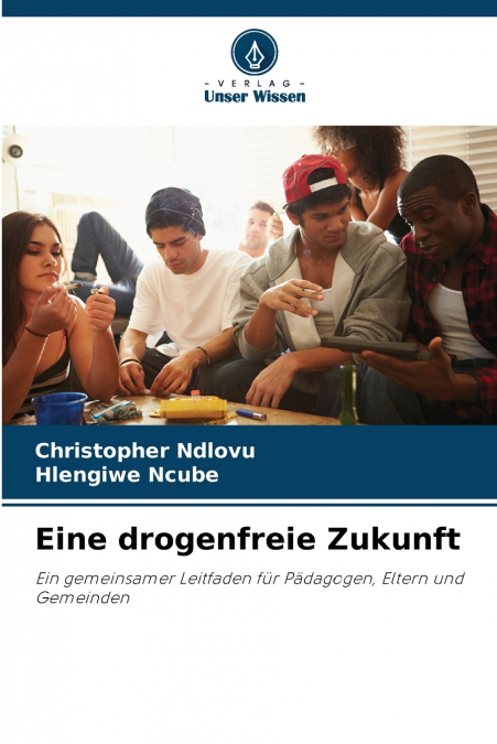 Eine drogenfreie Zukunft